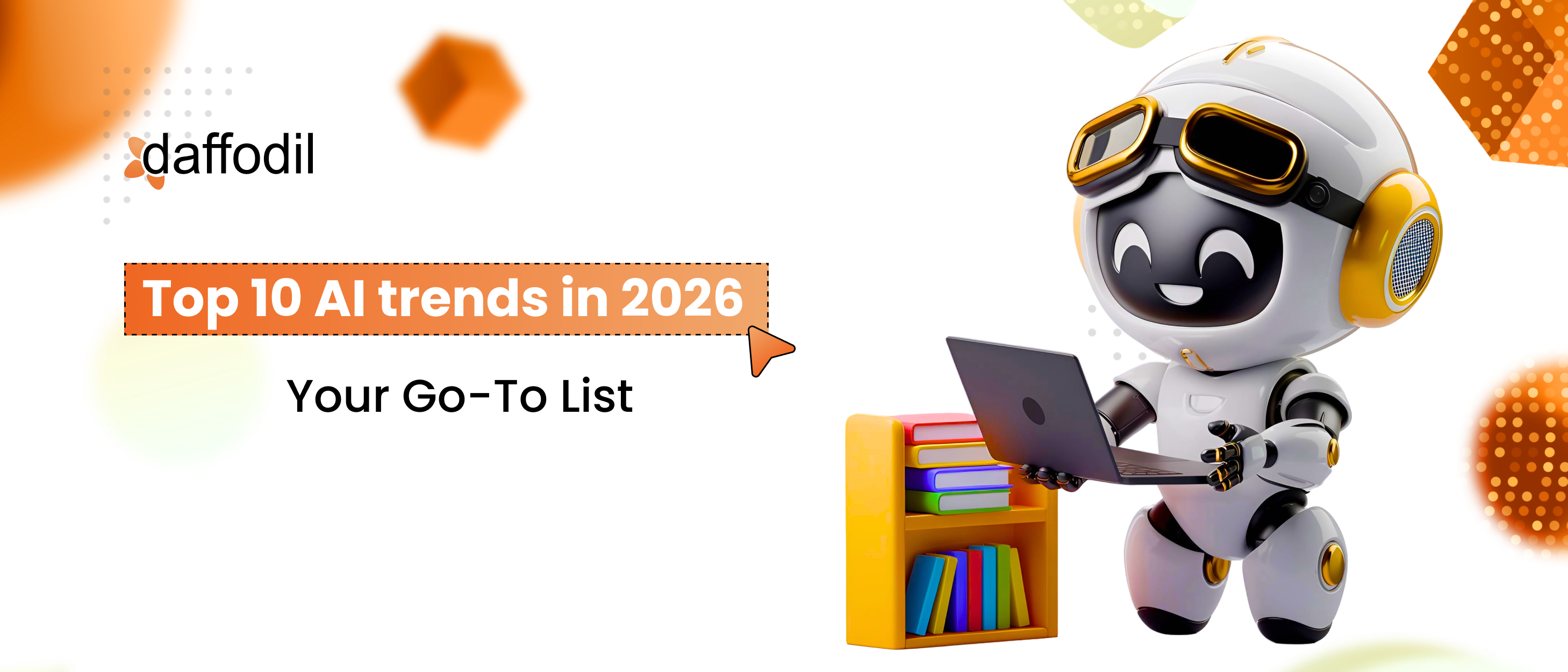 A practical guide to the top 10 AI trends in 2026 (1)