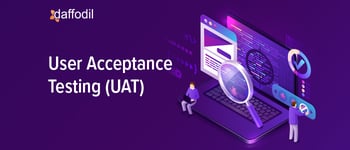 Software Testing Services: Understanding User Acceptance Testing (UAT)