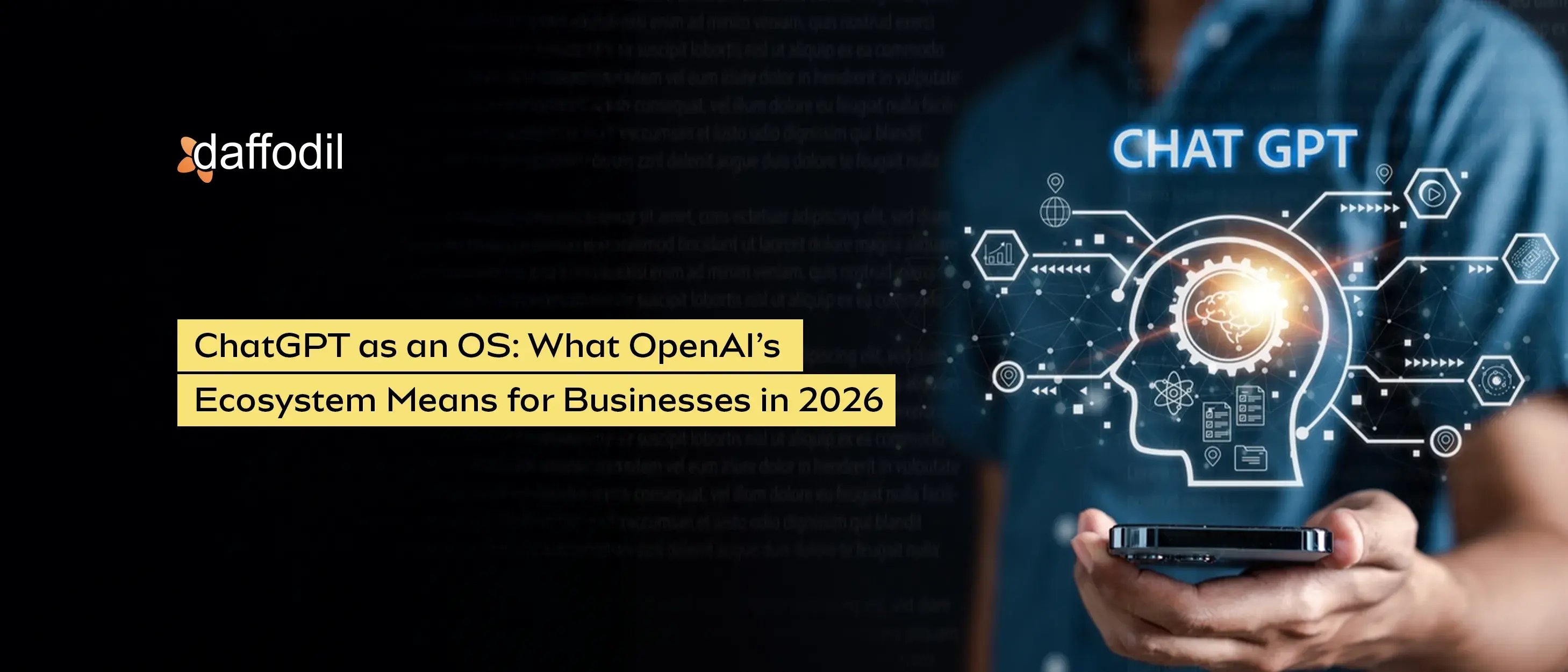 ChatGPT as an OS- What OpenAI’s Ecosystem Means for Businesses in 2026