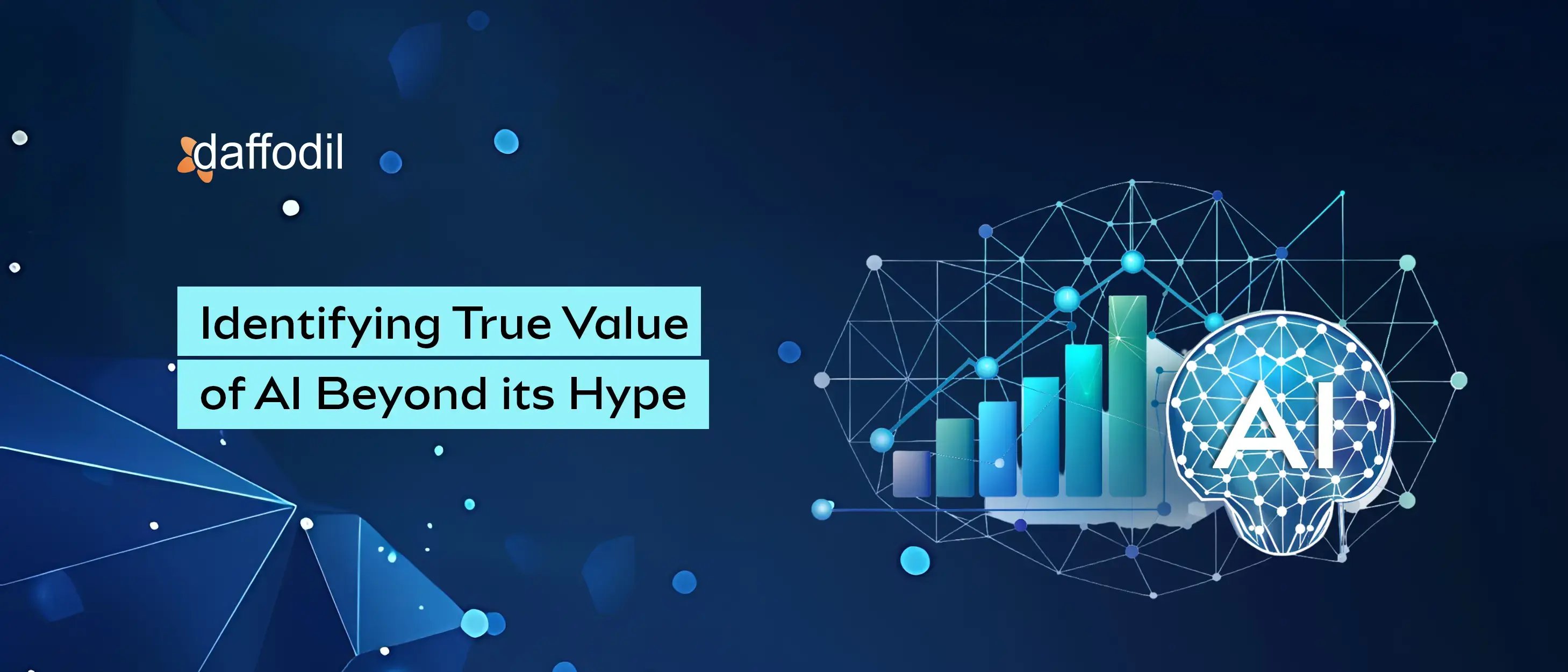 Finding True Value in AI Beyond the Hype_1 (1)