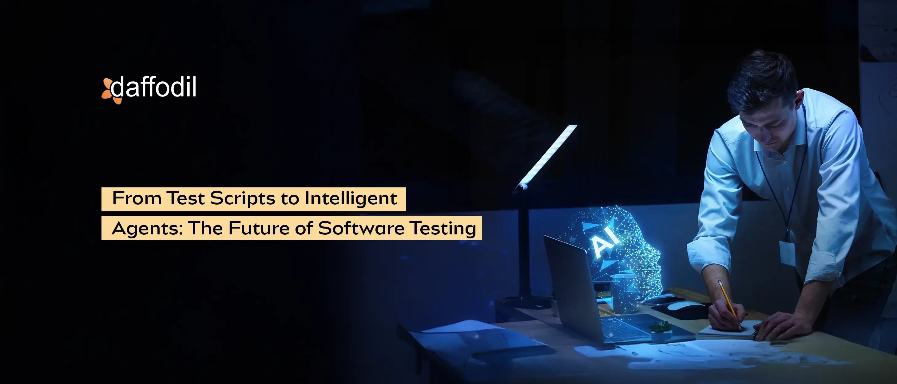 From Test Scripts to Intelligent Agents- The Future of Software Testing (1)