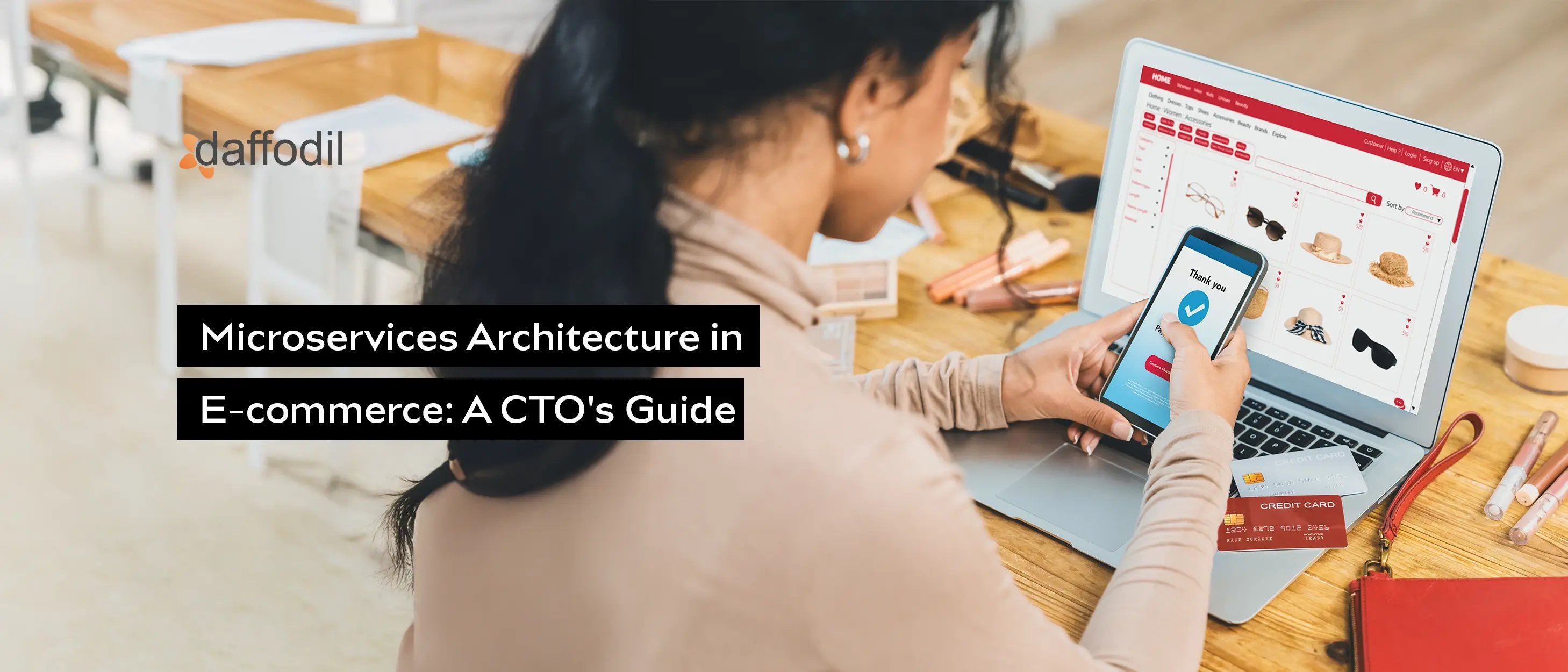 Microservices Architecture in E-commerce- A CTOs Guide