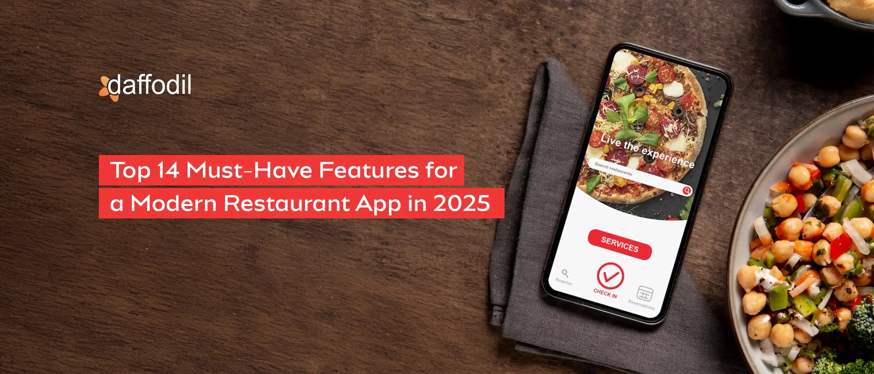 Top 14 Must-Have Features for a Modern Restaurant App in 2025