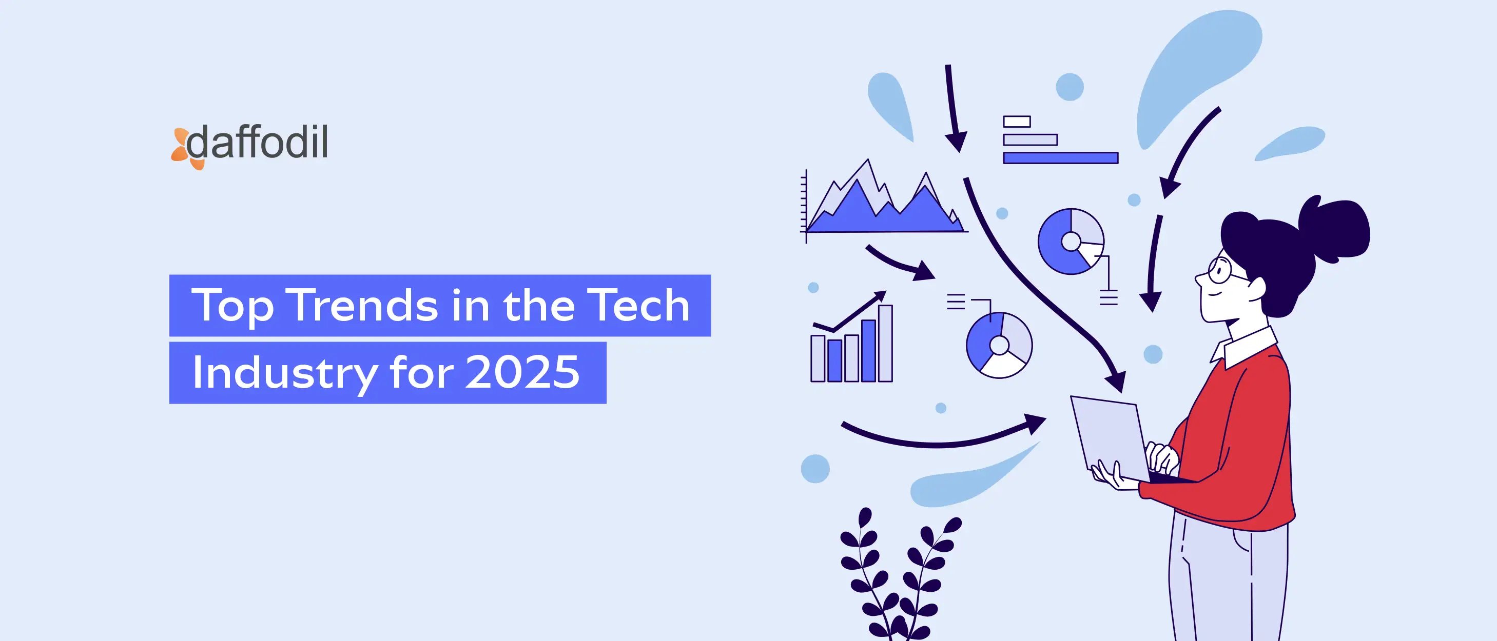 Top Trends in the Tech Industry for 2025